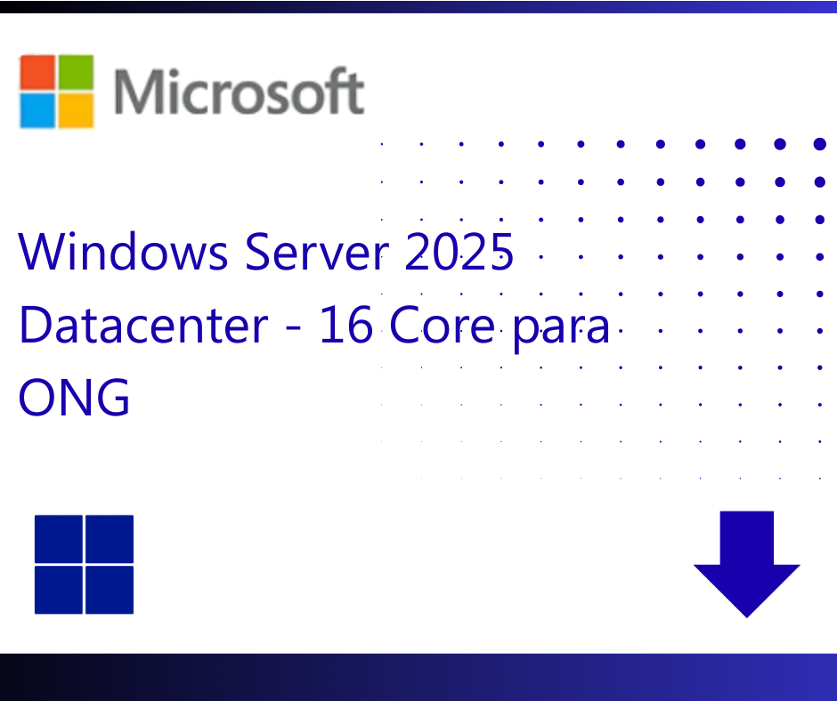 Windows server 2025 Datacenter 16 cores ONG